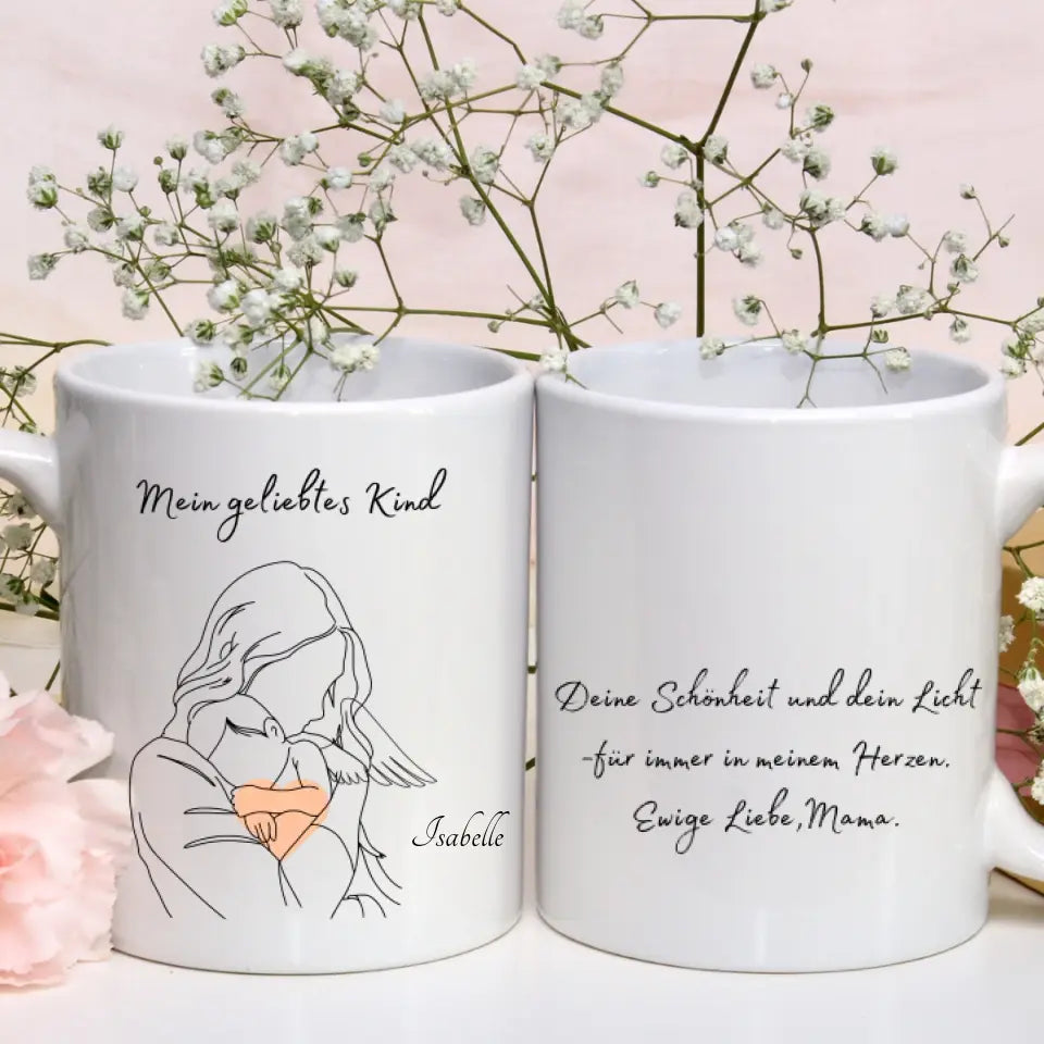 Personalisierte Tasse - Mein geliebtes Kind