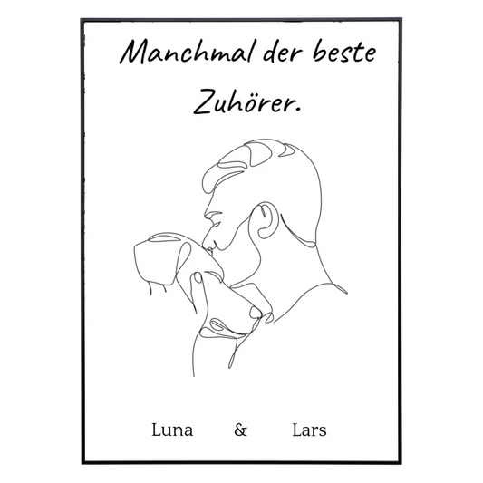 Personalisiertes Poster - Manchmal der beste Zuhörer