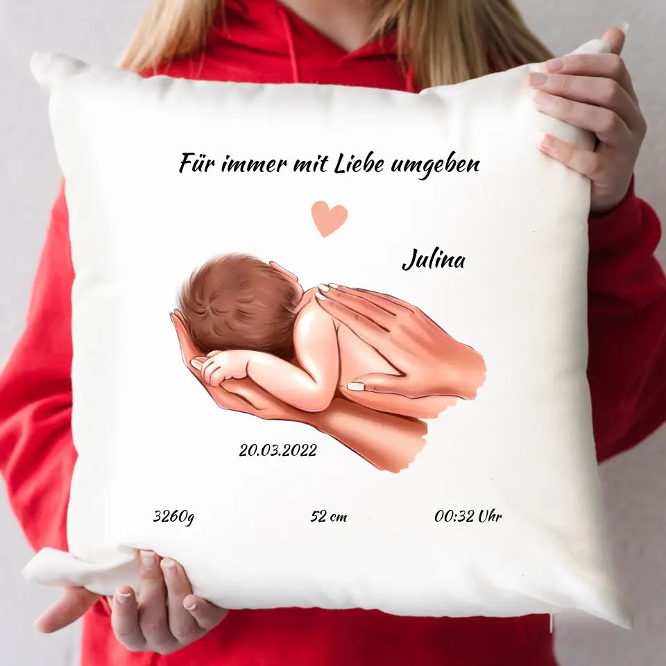 Personalisiertes Babykissen - Für immer mit Liebe umgeben