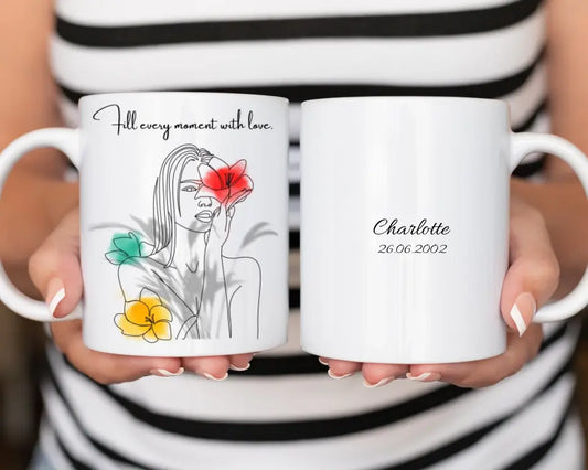 Personalisierte Tasse - Fill every moment with love