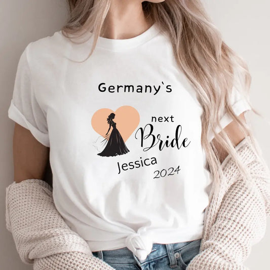 Personalisiertes Damen T- Shirt - Junggesellinnenabschied The Next Germanys Bride